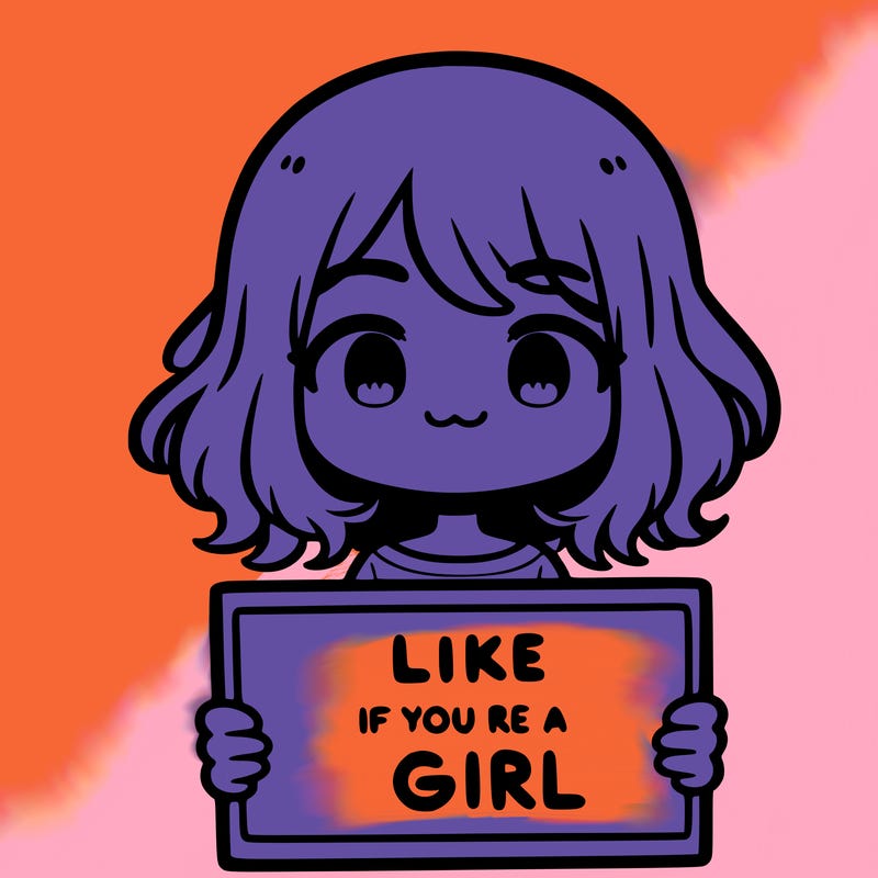 a cute girl holding a sign that says like if you’re a girl