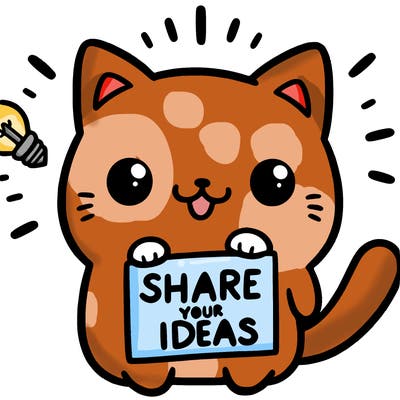 a cute cat saying share your ideas
