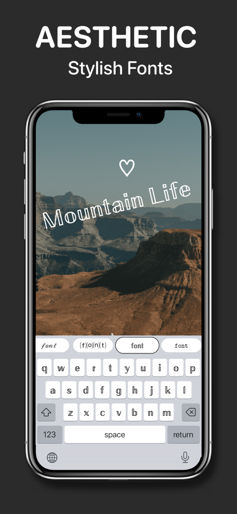 Fonts - keyboard Font Maker - iPhone screen showing a custom stylish fonts keyboard with aesthetic text overlay on a mountain landscape
