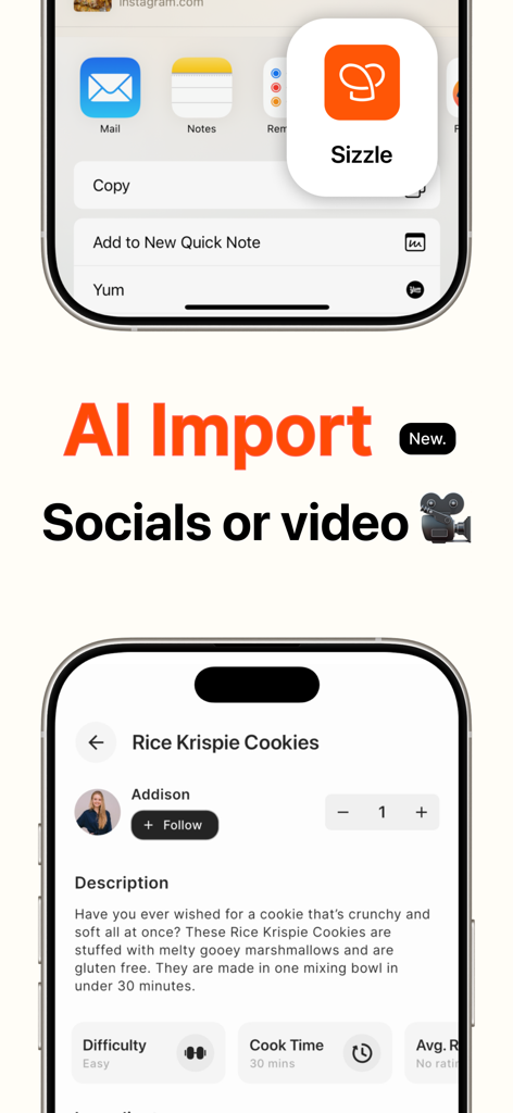 Sizzle - Discover, Shop, Cook! - Sizzle app showing AI import feature to save recipes from social media and videos into a structured format.