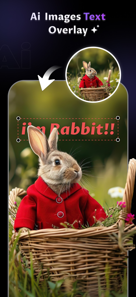 App-Screenshot, der die KI-Texteinblendungsfunktion auf einem Foto eines Kaninchens in einem roten Mantel in einem Korb zeigt.