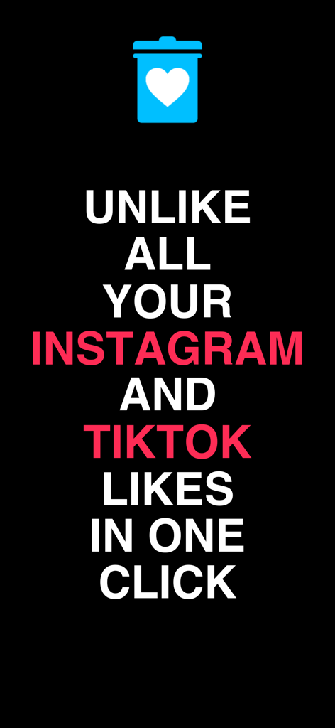 UnLikeAll: Like Remover - A promotional graphic for the UnLikeAll app showing text about unliking Instagram and TikTok posts in one click