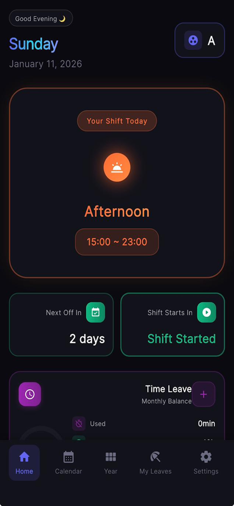 Shiftmaster Pro - Dashboard of Shiftmaster Pro app displaying today's afternoon shift schedule and countdown to the next day off.