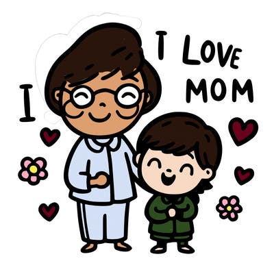 i love you mom