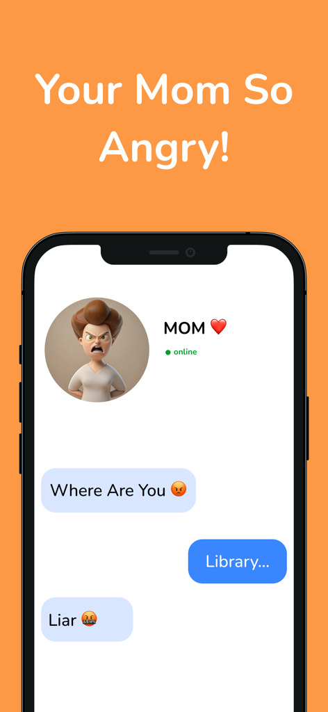 Chat Game - Truth or Lie - Chat simulation game interface showing a conversation with an angry mom character.