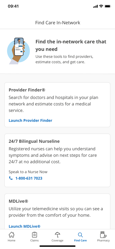 BCBSTX - BCBSTXアプリの画面には、医療提供者検索、24時間年中無休のバイリンガルナースライン、MDLive遠隔医療サービスなどのオプションが表示されています。