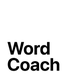 Word Coach