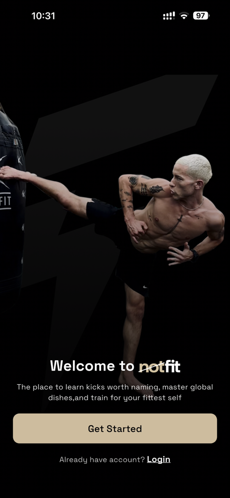 Notfit - Notfit app welcome screen featuring a man performing a high martial arts kick