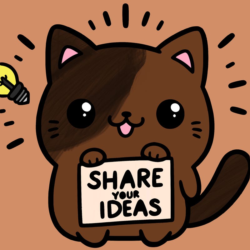 a cute cat saying share your ideas