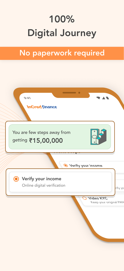 InCred Finance - InCred Finance app interface showing a 100 percent digital journey for an instant personal loan with no paperwork required.