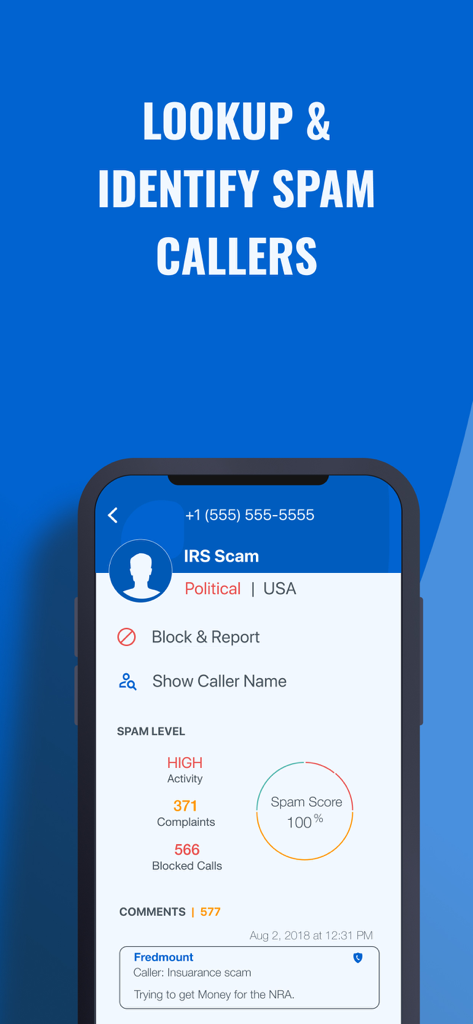 Call Control: #1 Call Blocker - Una interfaz de teléfono inteligente que muestra la identificación de llamadas de spam para una estafa del IRS con advertencias de alta actividad y una puntuación de spam del 100 por ciento.