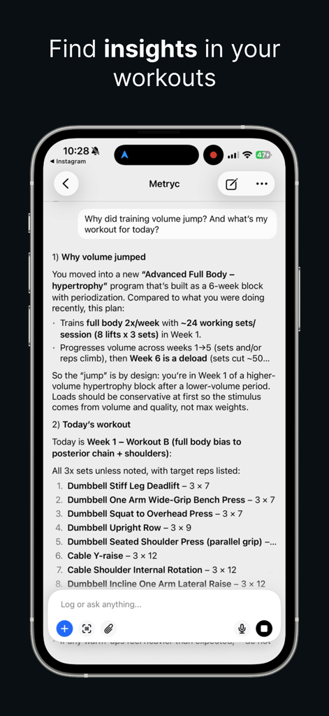 A mobile screenshot of the Metryc AI chat interface showing a user asking for workout insights and the AI providing a detailed training plan and volume explanation.
