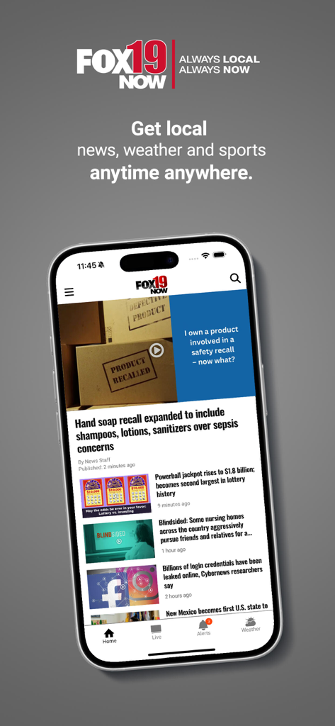FOX19 NOW - Smartphone displaying the FOX19 NOW app with local Cincinnati news headlines and navigation for weather and sports.