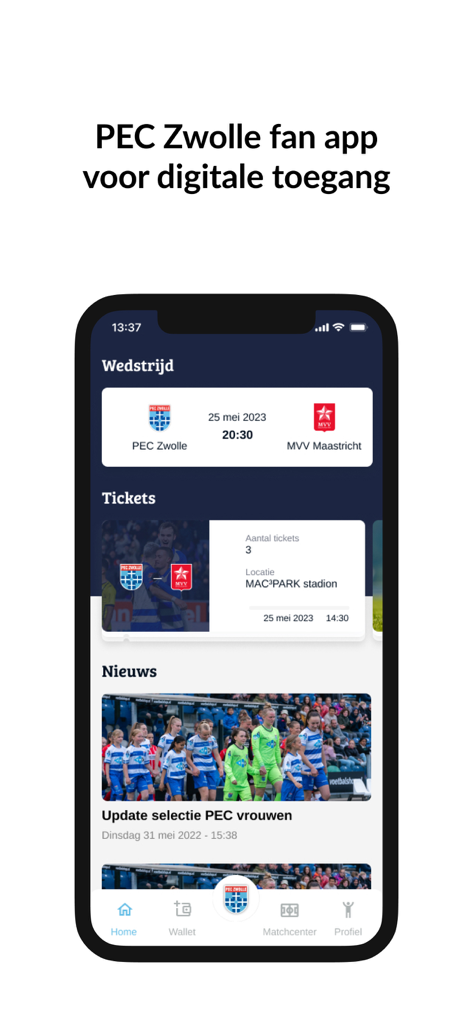 PEC Zwolle App - PEC Zwolle fan app home screen with tickets and news