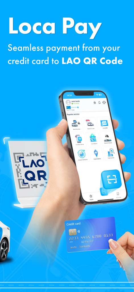LOCA Laos E-Mobility & Payment - Loca Payアプリインターフェイスに、ラオスでの旅行者向けのシームレスなクレジットカードからLAO QRコード決済機能が表示されています