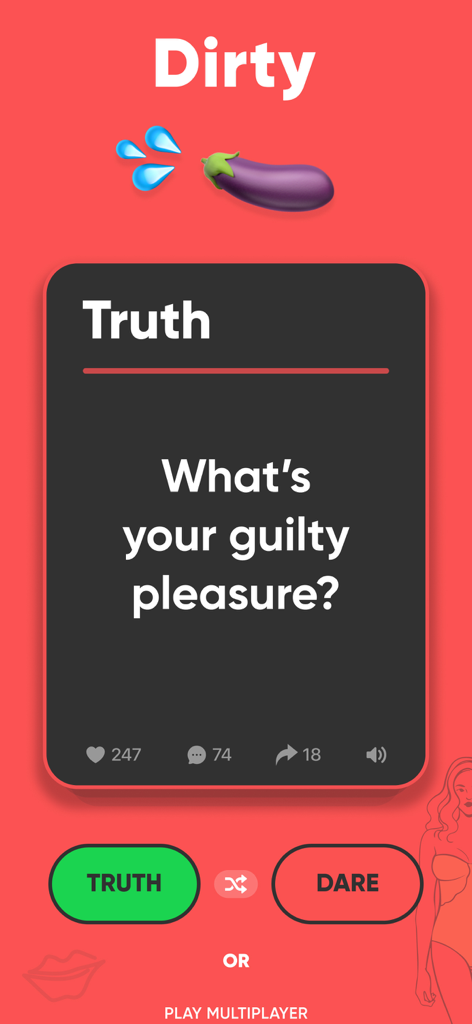 Truth or Dare Teen Party Games - Truth or Dare party game app screen showing a dirty level truth question asking about guilty pleasures.