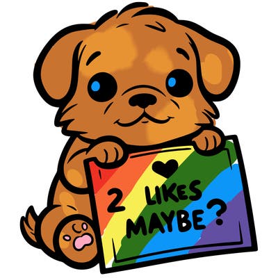 a puppy holding a sign that says 2 likes maybe?