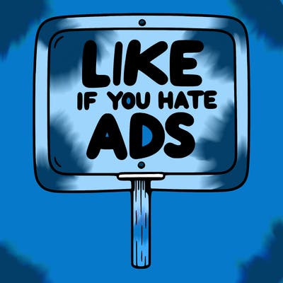 a sign that says like if you hate ads