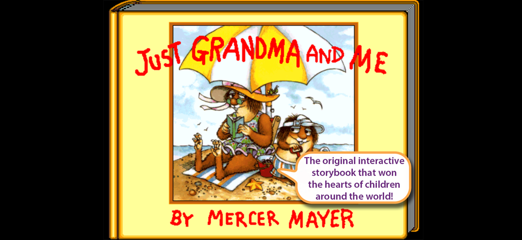 Just Grandma & Me - Original - Cover of the Just Grandma and Me interactive storybook by Mercer Mayer featuring Little Critter and Grandma at the beach