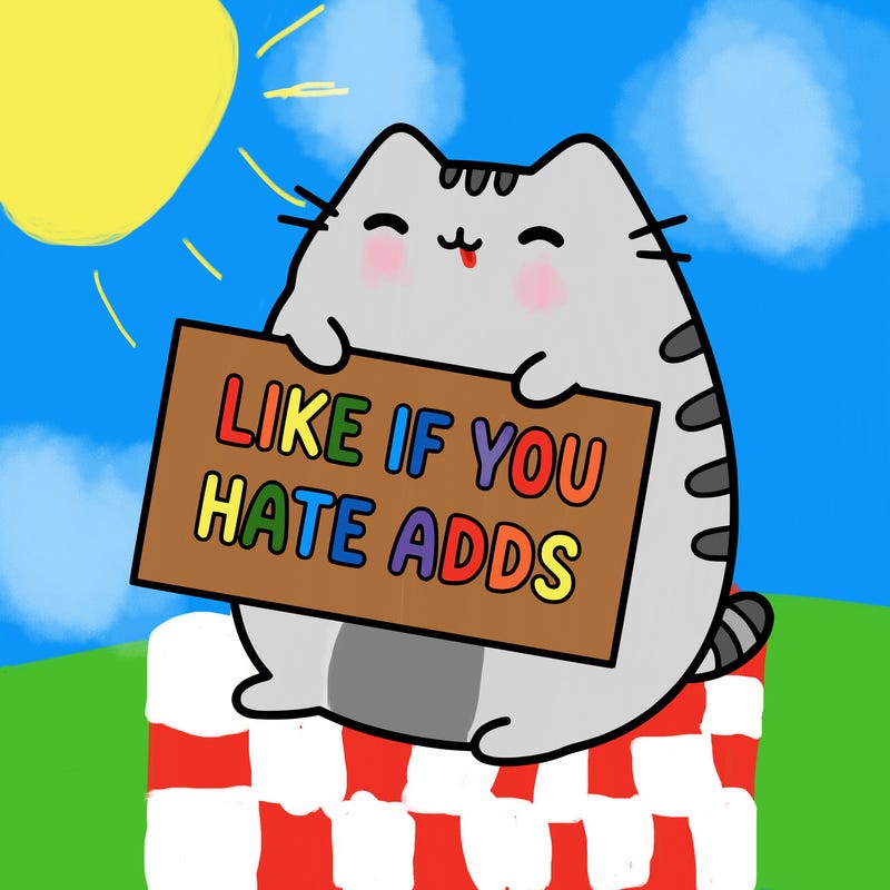 a kawii pusheen cat holding a sign that says like if you hate adds