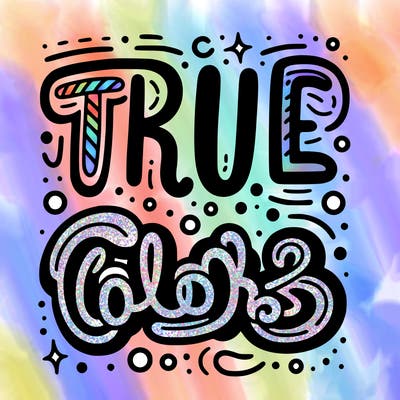 "true colors" written