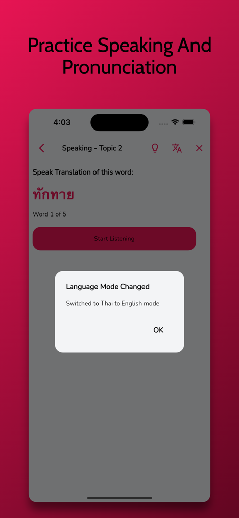 Thai Learning - Beginners - Screenshot of the Thai Learning app showing a speaking and pronunciation practice screen with a language mode change notification