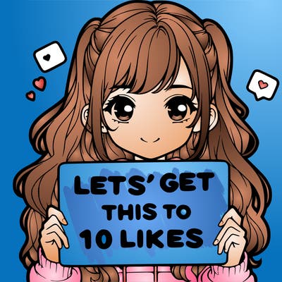 girl holding up sign that says let’s get this to 10 likes realistic