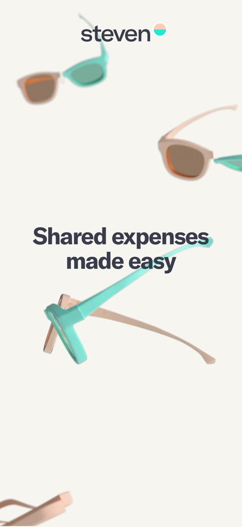 Steven app splash screen featuring the text Shared expenses made easy and floating sunglasses.