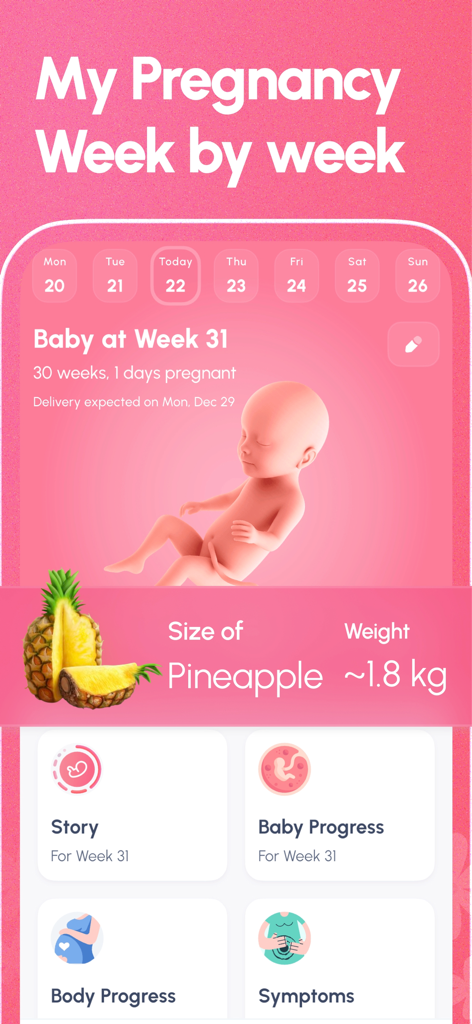 Pregnancy Tracker - Lifeing - Lifeing pregnancy tracker screen showing baby development at week 31 with a size comparison to a pineapple