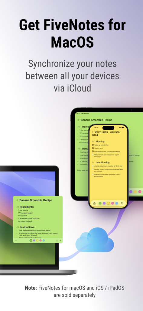 FiveNotes Mobile - FiveNotes app interface synchronized across MacBook iPad and iPhone via iCloud