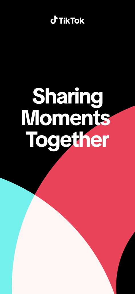 TikTok - Videos, Shop & LIVE - Pantalla de inicio de TikTok con el texto Compartiendo Momentos Juntos y formas abstractas coloridas