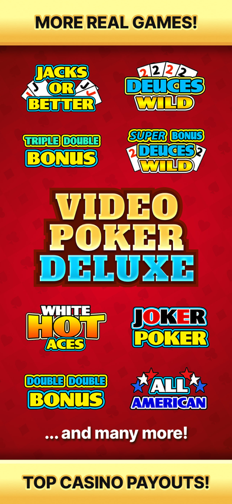 Video Poker Deluxe - Selection screen of Video Poker Deluxe featuring multiple game modes like Jacks or Better, Deuces Wild, and Joker Poker