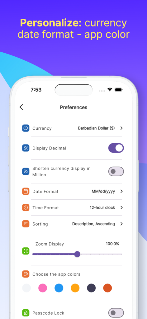 Écran des préférences de l'application de suivi budgétaire montrant les options de personnalisation pour le format de devise et date et les couleurs personnalisées de l'application.