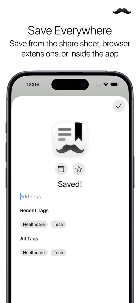 Stache: Save Now, Read Later - iPhone screenshot of Stache app showing a saved article confirmation with tagging options