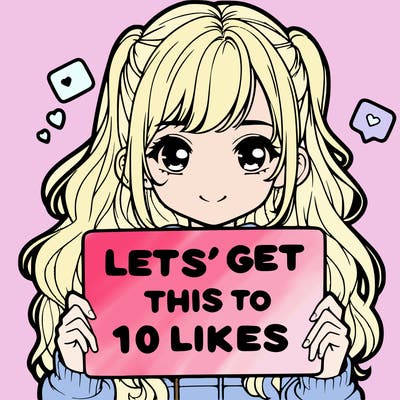 girl holding up sign that says let’s get this to 10 likes realistic