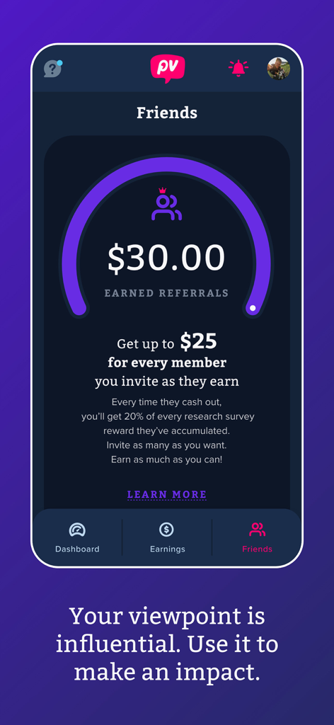 PaidViewpoint - PaidViewpoint app screen showing the Friends tab with thirty dollars in earned referrals and details on the referral reward program