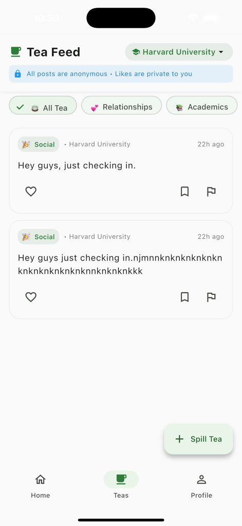 Tea Drop - Screenshot of the Tea Drop mobile app showing the Tea Feed for Harvard University with anonymous social posts and a spill tea button