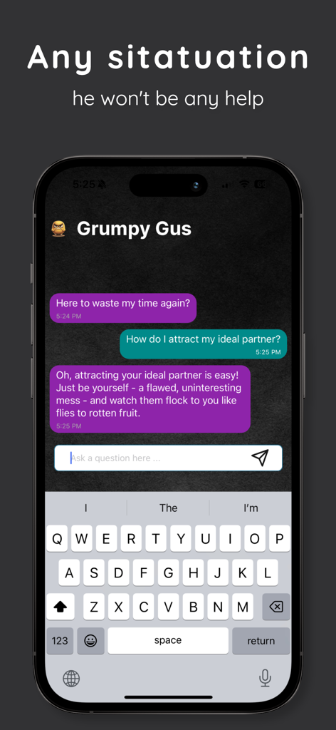 Grumpy Gus AI app interface showing a sarcastic conversation about attracting a partner.