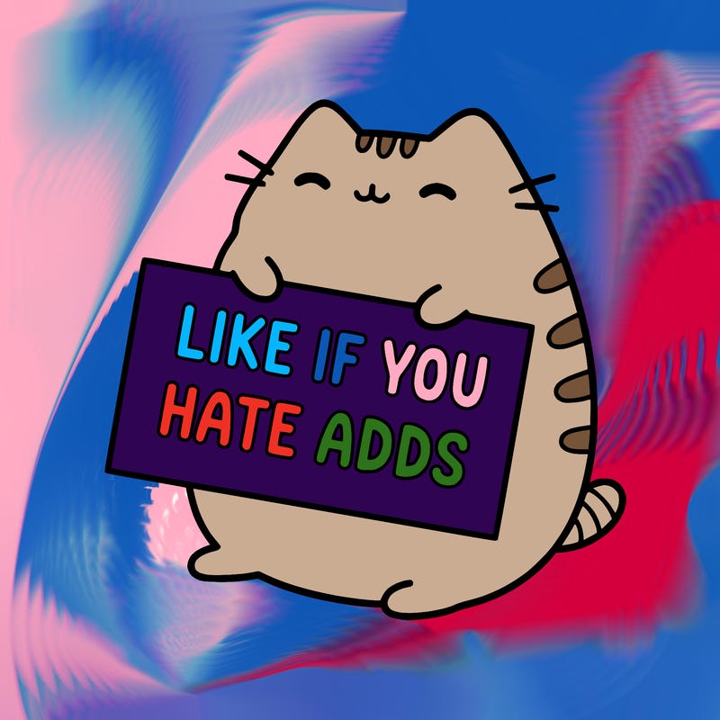 a kawii pusheen cat holding a sign that says like if you hate adds