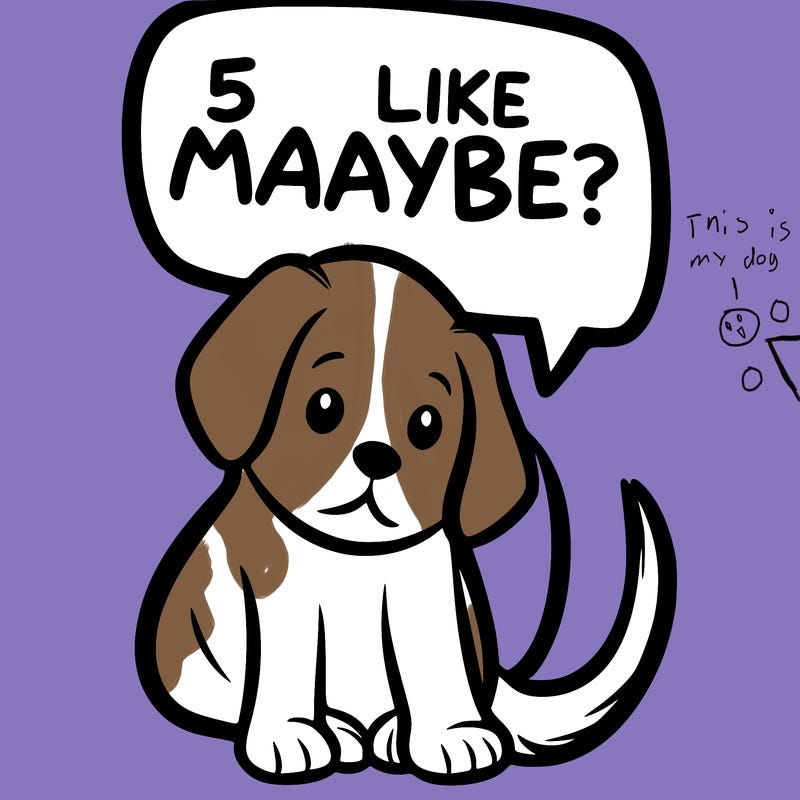 a puppy that says 5 like maybe