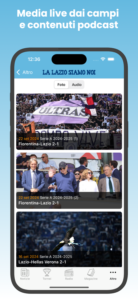 La Lazio Siamo Noi - Media gallery in the La Lazio Siamo Noi app featuring match photos and stadium scenes
