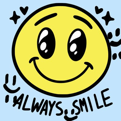 always smile