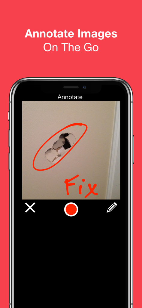 Punch List & Site Audit Report - Smartphone screen showing a photo of a wall hole defect annotated with a red circle and the word Fix.