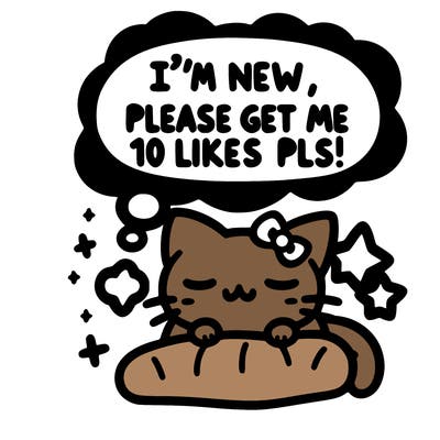 kitty taking a nap dream talking and saying "i'm new, please get me at least 10 likes pls!!"