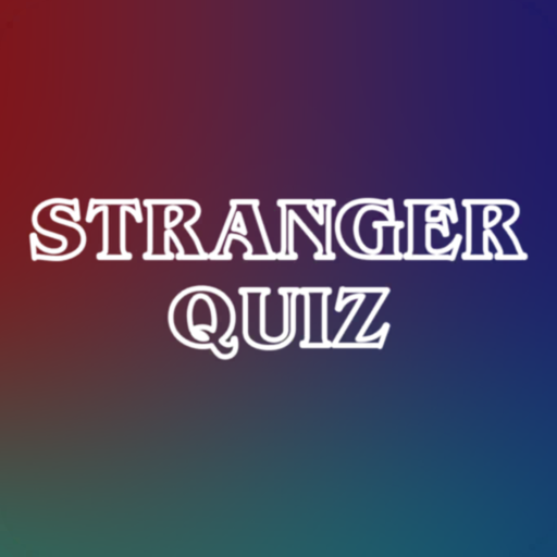 Stranger Quiz - Games App | MWM