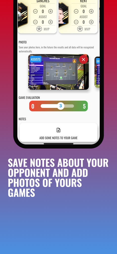 FUT Scoreboard - Track & Alert - FUT Scoreboard app interface for adding match notes and uploading game photos