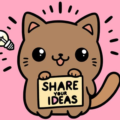 a cute cat saying share your ideas