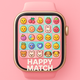 Happy Match for Watch