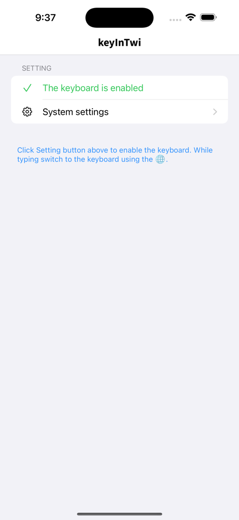 keyInTwi - keyInTwi app settings screen showing that the keyboard is enabled