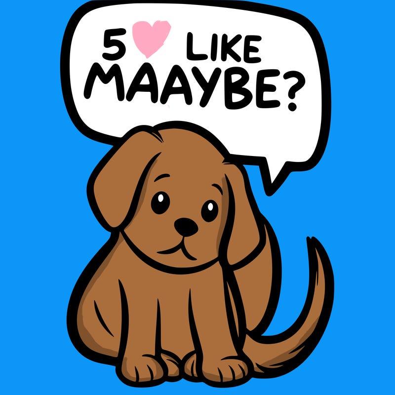 a puppy that says 5 like maybe